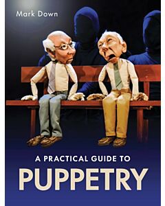 Practical Guide to Puppetry