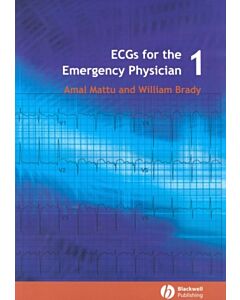 ECGs for the Emergency Physician 1
