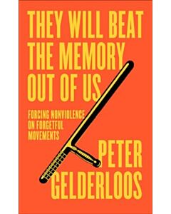 They Will Beat the Memory Out of Us
