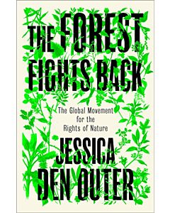 The Forest Fights Back