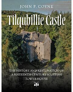 Tilquhillie Castle