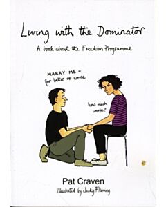 Living with the Dominator