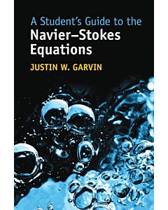 A Student's Guide to the Navier-Stokes Equations