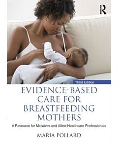 Evidence-based Care for Breastfeeding Mothers
