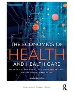 The Economics of Health and Health Care