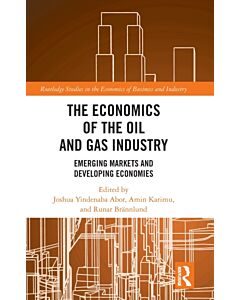 The Economics of the Oil and Gas Industry