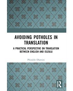 Avoiding Potholes in Translation