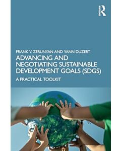 Advancing and Negotiating Sustainable Development Goals (SDGs)