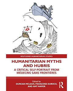 Humanitarian Myths and Hubris