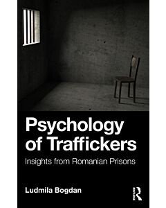 Psychology of Traffickers
