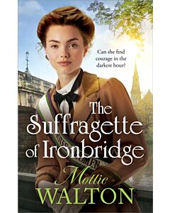 The Suffragette of Ironbridge