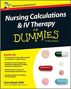 Nursing Calculations and IV Therapy For Dummies, UK Edition