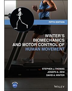 Winter′s Biomechanics and Motor Control of Human Movement, Fifth Edition