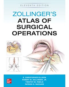 Zollinger's Atlas of Surgical Operations, Eleventh Edition