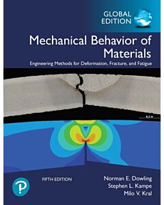 Mechanical Behavior of Materials, Global Edition