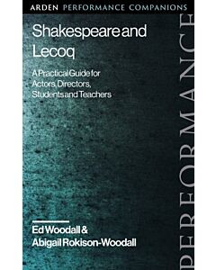 Shakespeare and Lecoq