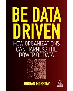 Be Data Driven
