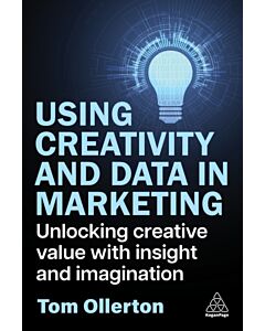 Using Creativity and Data in Marketing