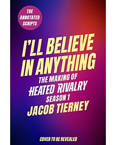I'll Believe in Anything
