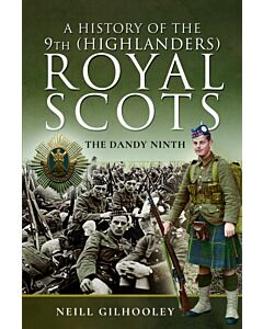 A History of the 9th (Highlanders) Royal Scots