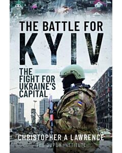 The Battle for Kyiv
