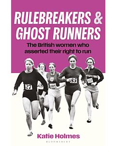 Rulebreakers and Ghost Runners