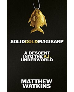 SolidGoldMagikarp
