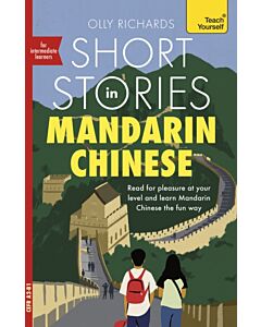 Short Stories in Mandarin Chinese for Intermediate Learners