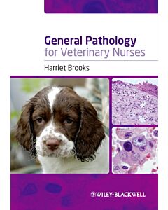 General Pathology for Veterinary Nurses