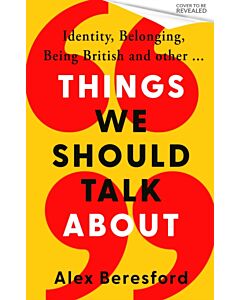 Things We Should Talk About