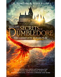Fantastic Beasts: The Secrets of Dumbledore – The Complete Screenplay