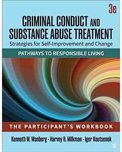 Criminal Conduct and Substance Abuse Treatment: Strategies For Self-Improvement and Change, Pathways to Responsible Living