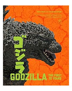 Godzilla: The First 70 Years