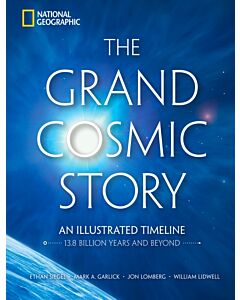 The Grand Cosmic Story