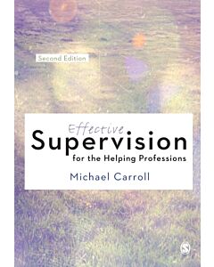 Effective Supervision for the Helping Professions