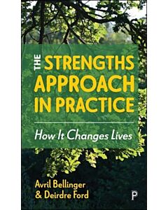 The Strengths Approach in Practice