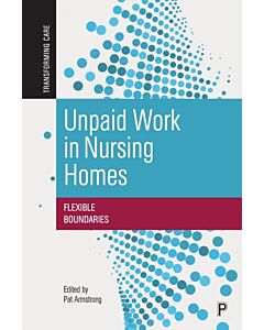 Unpaid Work in Nursing Homes