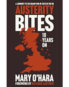 Austerity Bites 10 Years On