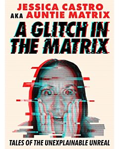 A Glitch in the Matrix