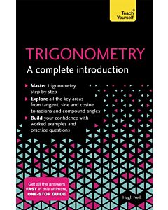 Trigonometry: A Complete Introduction