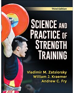 Science and Practice of Strength Training