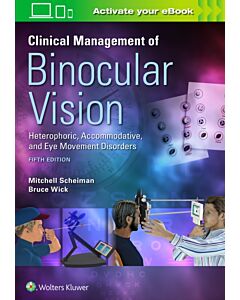 Clinical Management of Binocular Vision