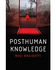 Posthuman Knowledge