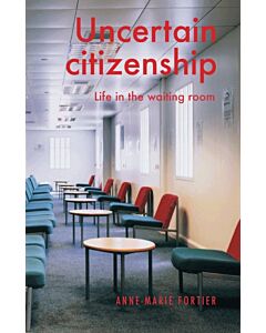 Uncertain Citizenship