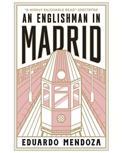 An Englishman in Madrid