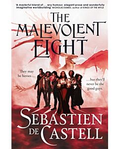 The Malevolent Eight