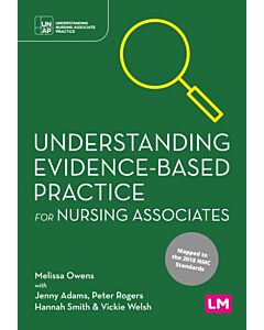 Understanding Evidence-Based Practice for Nursing Associates