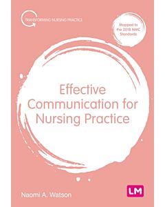 Effective Communication for Nursing Practice