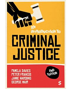 An Introduction to Criminal Justice