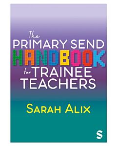 The Primary SEND Handbook for Trainee Teachers